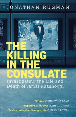 The Killing in the Consulate(English, Paperback, Rugman Jonathan)