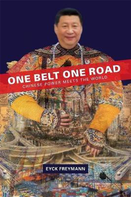 One Belt One Road(English, Paperback, Freymann Eyck)