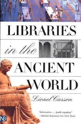 Libraries in the Ancient World(English, Paperback, Casson Lionel)