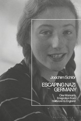 Escaping Nazi Germany(English, Paperback, Schloer Joachim Professor)