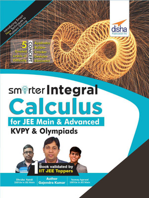Smarter Integral Calculus for Jee Main, Advanced, Kvpy & Olympiads(English, Paperback, Kumar Gajendra)