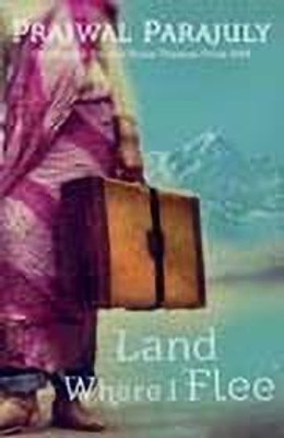 Land Where I Flee(English, Hardcover, Parajuly Prajwal)