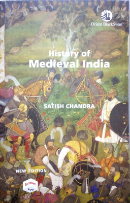 History Of Medieval India(Paperback, Satish Chandra)