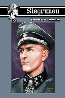 Siegrunen Number 80 - Summer 2008(English, Paperback, Landwehr Richard)