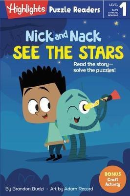 Nick and Nack See the Stars(English, Hardcover, Budzi Brandon)