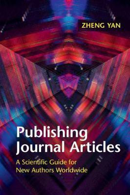 Publishing Journal Articles(English, Paperback, Yan Zheng)
