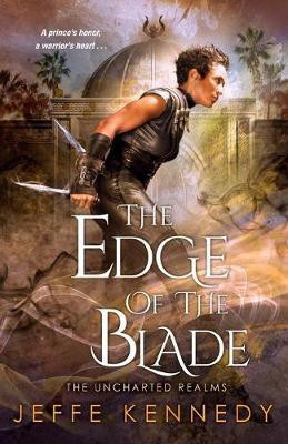The Edge Of The Blade(English, Paperback, Kennedy Jeffe)