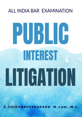 PUBLIC INTEREST LITIGATION IN NUTSHELL(English, Paperback, E. Thirunavukkarasu)