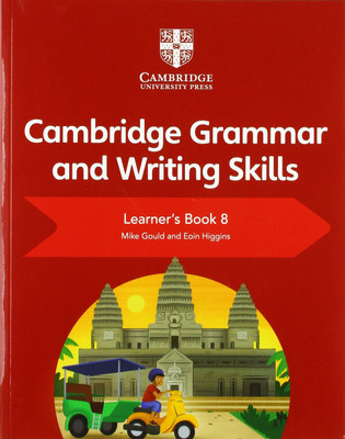 Cambridge Grammar and Writing Skills Learner's Book 8(English, Paperback, Gould Mike)