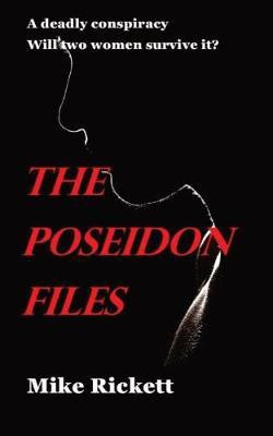 The Poseidon Files(English, Electronic book text, unknown)