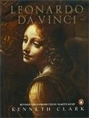 Leonardo Da Vinci(English, Paperback, Clark Kenneth)