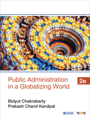 Public Administration in a Globalizing World(English, Paperback, Chakrabarty Bidyut)