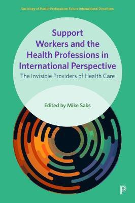 Support Workers and the Health Professions in International Perspective(English, Hardcover, unknown)