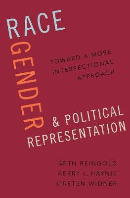 Race, Gender, and Political Representation(English, Hardcover, Reingold Beth)