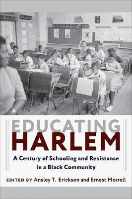 Educating Harlem(English, Hardcover, unknown)
