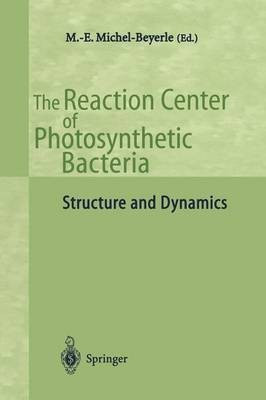 The Reaction Center of Photosynthetic Bacteria(English, Paperback, unknown)