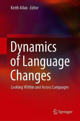Dynamics of Language Changes(English, Hardcover, unknown)