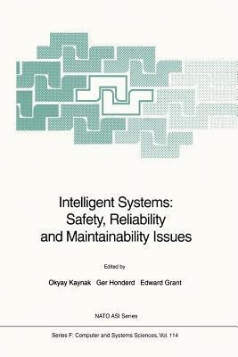 Intelligent Systems: Safety, Reliability and Maintainability Issues(English, Paperback, unknown)