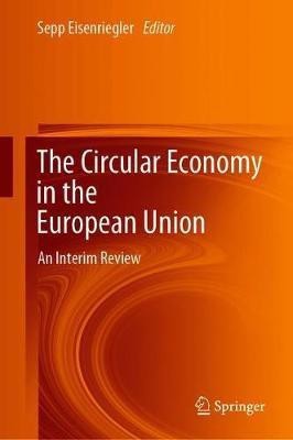 The Circular Economy in the European Union(English, Hardcover, unknown)