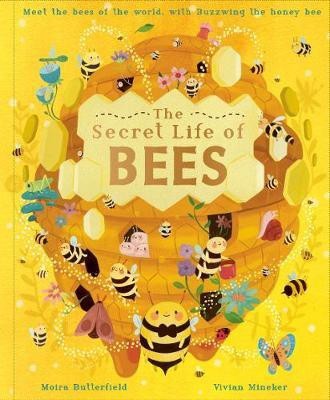 The Secret Life of Bees: Volume 2(English, Hardcover, Butterfield Moira)