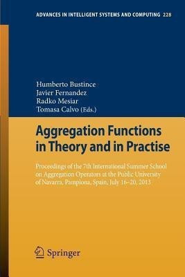 Aggregation Functions in Theory and in Practise(English, Paperback, unknown)