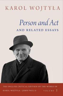 Person and Act and Related Essays(English, Hardcover, Wojtyla Karol)