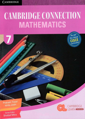 Cambridge Connection Mathematics Level 7(Paperback, Prakash Tiwari)