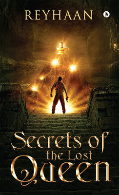 Secrets of the Lost Queen(English, Paperback, Reyhaan)