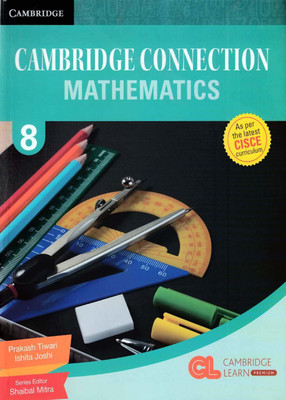 Cambridge Connection Mathematics Level 8(Paperback, Prakash Tiwari)