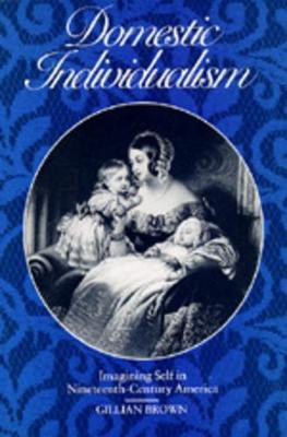 Domestic Individualism(English, Paperback, Brown Gillian)