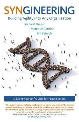 Syngineering: Building Agility into Any Organization(English, Paperback, Thayer Richard Evan)