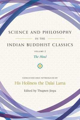 SCIENCE AND PHILOSOPHY IN THE INDIAN BUDDHIST CLASSIC(English, Paperback, Lama Dalai)