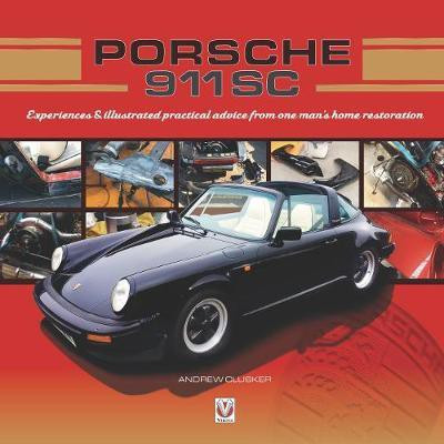 Porsche 911 Sc(English, Hardcover, Clusker Andrew)