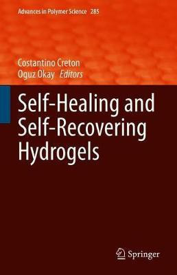 Self-Healing and Self-Recovering Hydrogels(English, Hardcover, unknown)