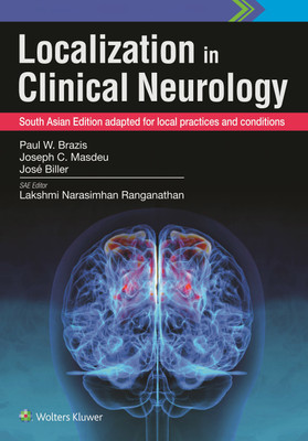 Localization in Clinical Neurology(English, Paperback, Paul W. Brazis, Joseph C. Masdeu, Jose Biller, Lakshmi Narasimhan Ranganathan)