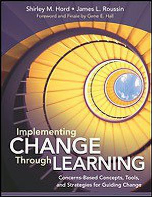 Implementing Change Through Learning(English, Paperback, Hord Shirley M.)
