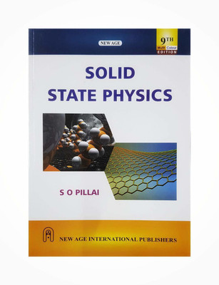 Solid State Physics(Paperback, S.O. Pillai)