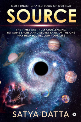 Source  - The Times Are Truly Challenging. Yet Some Sacred and Secret Laws of the One May Help You Reclaim Your Life(English, Paperback, Satya Datta)