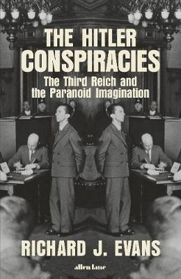 The Hitler Conspiracies(English, Hardcover, Evans Richard J.)