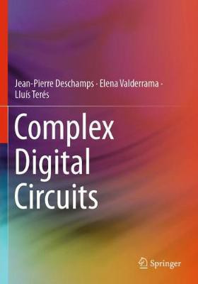 Complex Digital Circuits(English, Paperback, Deschamps Jean-Pierre)