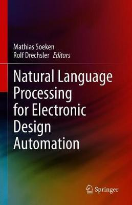 Natural Language Processing for Electronic Design Automation(English, Hardcover, unknown)