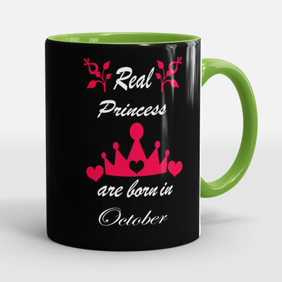 Sublikraft Real Princess are Born in October 3 tone Inner Colour Printed Ceramic Coffee Mug(330 ml)