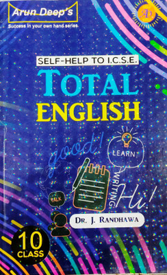 Self Help To Icse Total English-10(PAPAERBACK, DR. J RANDHAWA)