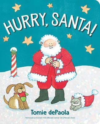 Hurry, Santa!(English, Board book, dePaola Tomie)