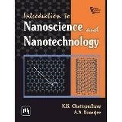 Introduction to Nanoscience and Nanotechnology 1st Edition(English, Paperback, Chattopadhyay K.K.)