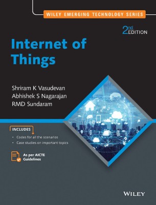 Internet of Things Second Edition(English, Paperback, Shriram K Vasudevan, Abhishek S Nagarajan, RMD Sundaram)