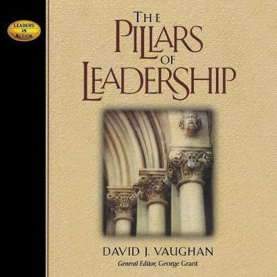 Pillars of Leadership(English, Paperback, Vaughan David J.)