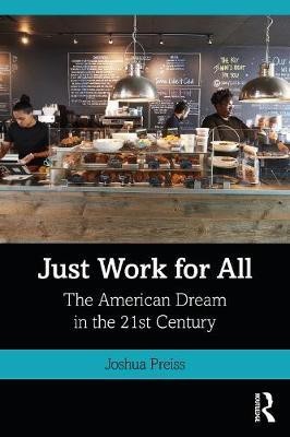 Just Work for All(English, Paperback, Preiss Joshua)