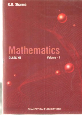 R.d. Sharma Mathematics 12 ( Vol1 & Vol.2 )(Paperback, R.D.SHARMA)