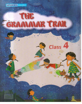 Nageen The Grammar Trail for Class 4th - Nageen Prakashan  - Nageen Prakashan(Paperback, NISHU VERMA)